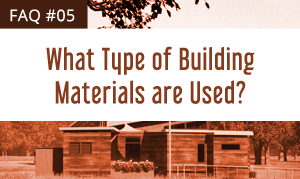What Types of Building Material Are Used
